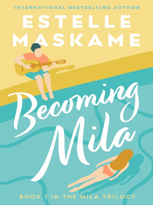 Title details for Becoming Mila by Estelle Maskame - Available